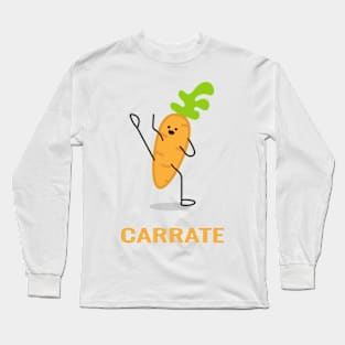 Karate Carrate Long Sleeve T-Shirt